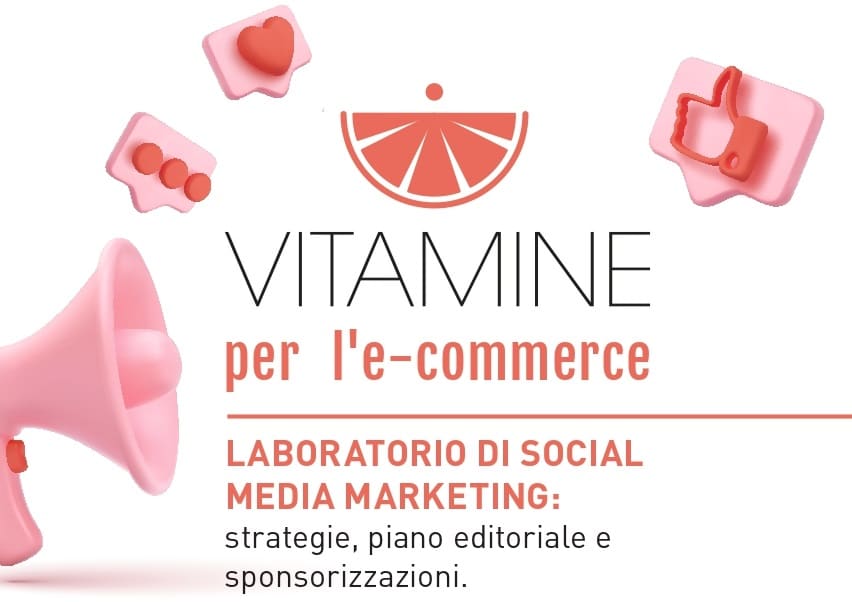 estéreo Máxima Estadístico Vitamine per l'e-commerce: un laboratorio pratico di social media marketing  per le PMI - Confesercenti della Provincia di Ravenna