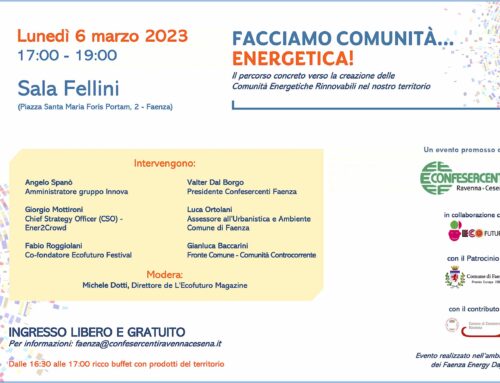Facciamo comunità… energetica! Le iniziative del 5 e 6 marzo a Faenza